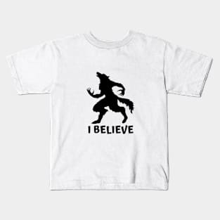 I Believe in Werewolves Kids T-Shirt